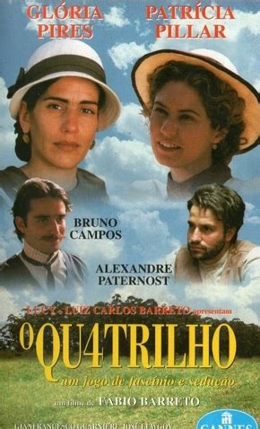 Elenco De O Quatrilho - O Quatrilho - 20 de Outubro de 1995 | Filmow