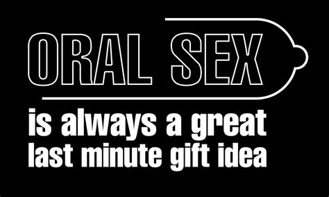 Oral Sex Is Always A Great Last Minute Gift Idea Tshirt and motorcycle