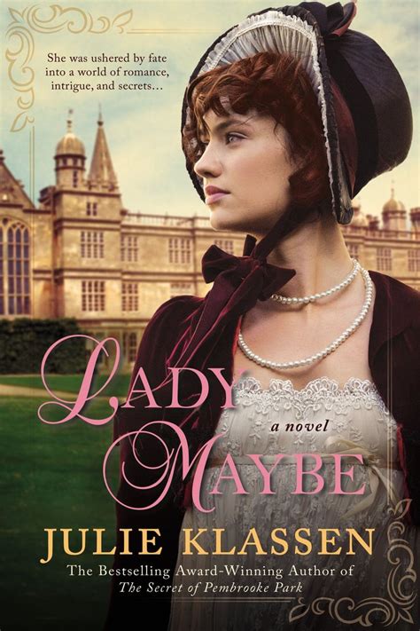 Between the Pages of this Bookish Life: Book Review: Lady Maybe by Julie Klassen