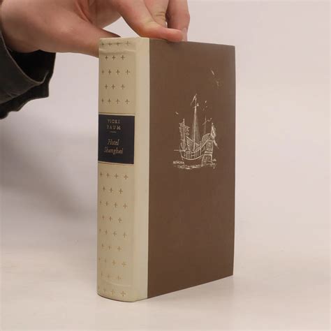 Hotel Shanghai - Vicki Baum - knihobot.cz