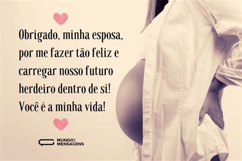 Mensagem Para Esposa Gravida - 37 mensagens para esposa grávida com palavras de homenagem e carinho ...