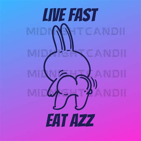Live Fast Eat Ass SVG/PNG, Booty Clipart, Bunny Design, Rabbit Images