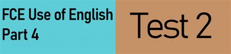 FCE Use of English Part 4 - EngExam.info