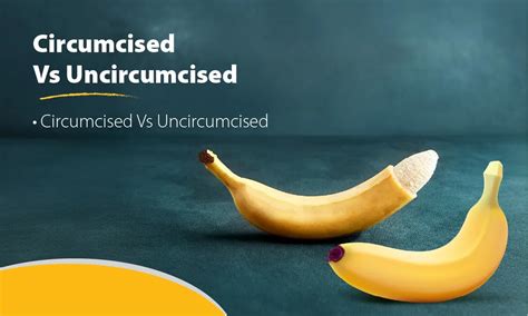 Circumcised vs. Uncircumcised: Differences, Benefits & Hygiene