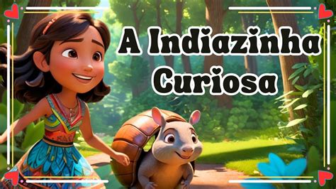 Indiazinha Dando O Cuzinho - A Indiazinha Curiosa- História infantil | #desenhoinfantil # ...
