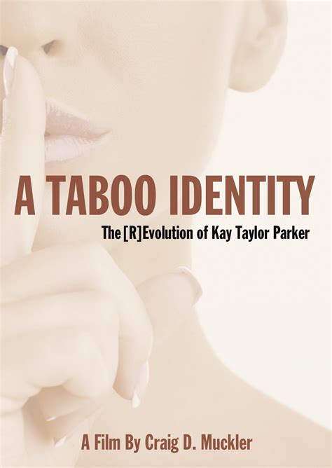 Buy Taylor Parker, Kay - A Taboo Identity: The [r]evolution Of Kay