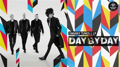 Swanky Tunes & LP - Day By Day - YouTube
