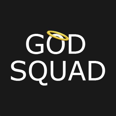 god squad god  shirt teepublic