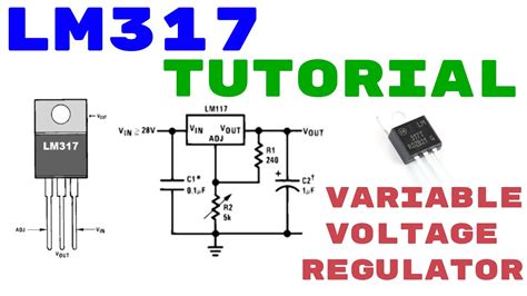 LM317 VOLTAGE REGULATOR Tutorial | How to use? | Pinout - YouTube