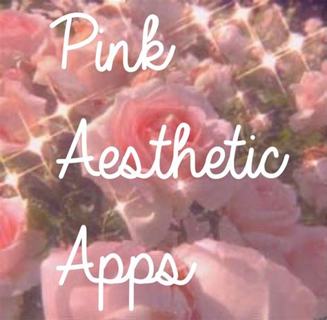 pink aesthetic apps  floral background apps   pink
