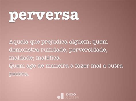 O Que É Uma Pessoa Perversa