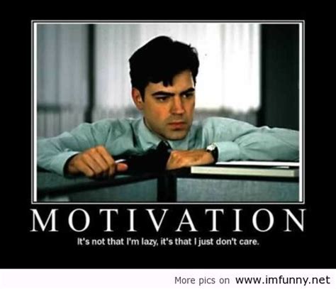 Humorous Motivational Quotes For Work. QuotesGram