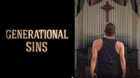 Generational Sins | The Archive
