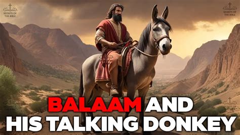 strange story  balaam   talking donkey secrets