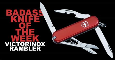 Victorinox Rambler | Badass Knife of the Week | Knife Depot