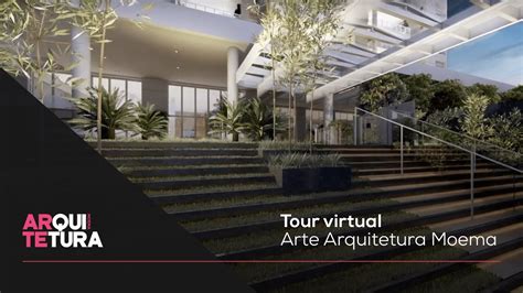 Arte E Arquitetura Moema - Tour virtual Arte Arquitetura Moema - YouTube