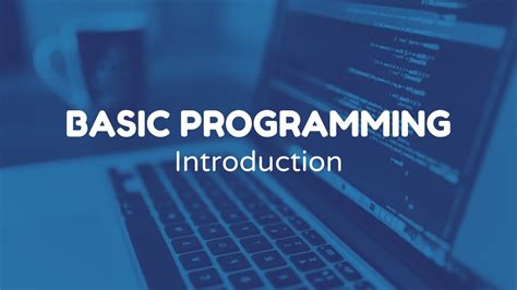 learn basic programming part  introduction youtube