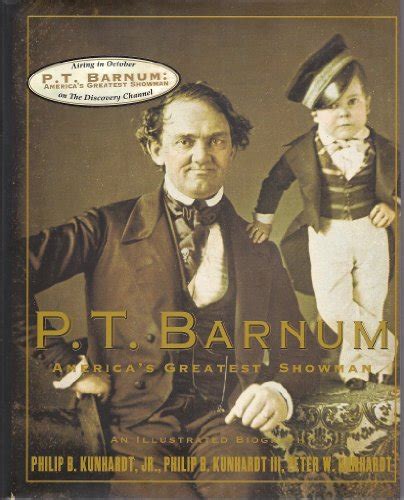 Phineas Taylor Barnum, America’s Greatest Showman of the 19th Century