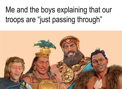 Someone said we needed more Civ VI memes. Happy to oblige. : r/HistoryMemes