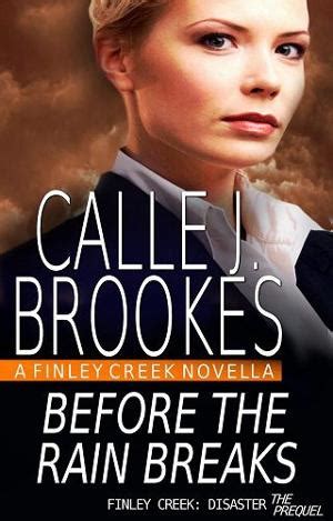 Before the Rain Breaks by Calle J. Brookes - online free at Epub