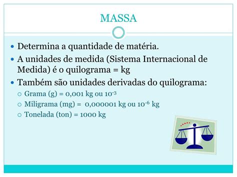 Propriedades Gerais Da Matéria Massa - 5