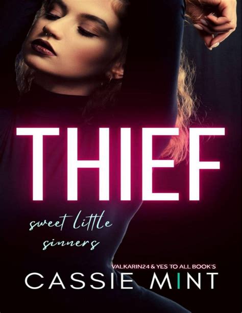 Thief sweet little sinners 01 cassie mint - 1 ¡Si el libro llega a tu