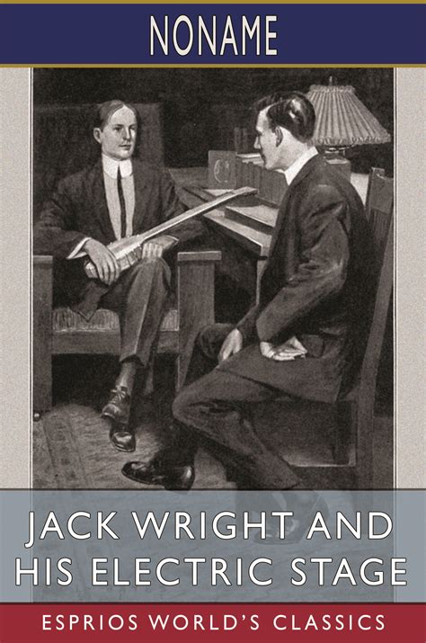 Jack Wright and His Electric Stage (Esprios Classics) - Esprios Digital