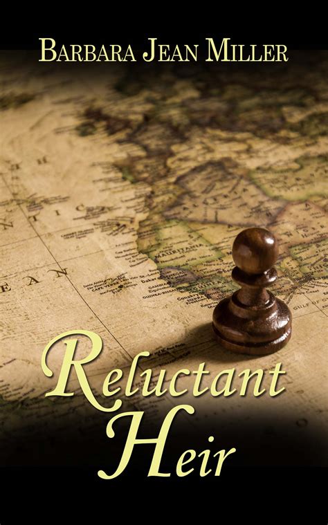 Reluctant Heir – The Wild Rose Press Inc