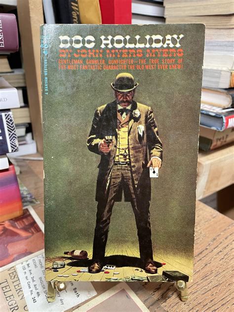 Doc Holliday | John Myers Myers | Reprint