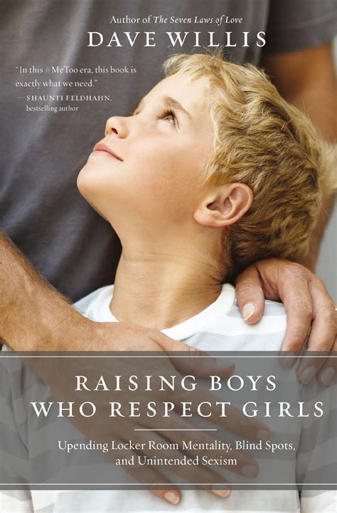 Raising Boys Who Respect Girls: Upending Locker Room Mentality, Blind