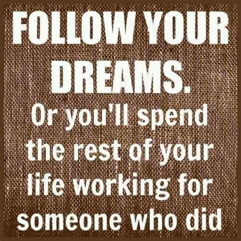 pin  iris wall  quotes  sayings follow  dreams quotes