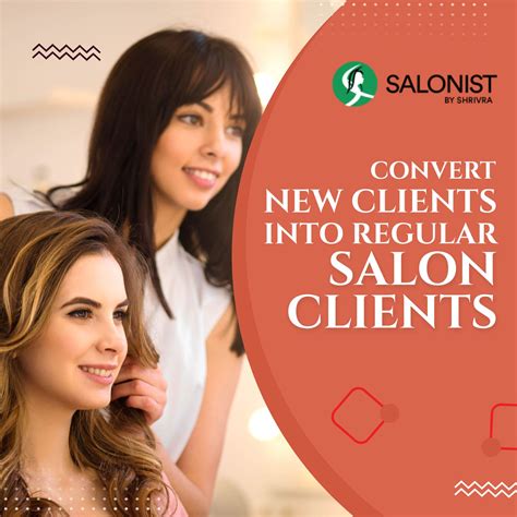 Tips To Convert New Clients Into Regular Salon Clients | Salon software