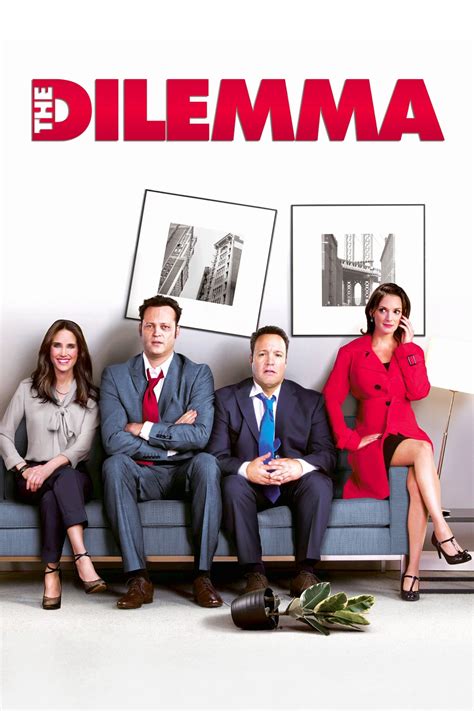The Dilemma Poster
