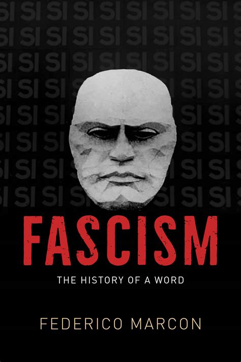 Fascism: The History of a Word, Marcon