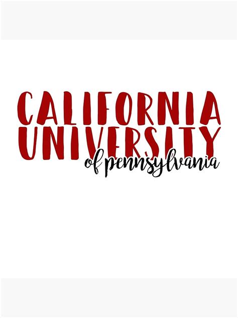 "Cal U California University of Pennsylvania" Poster by akachayy | Redbubble