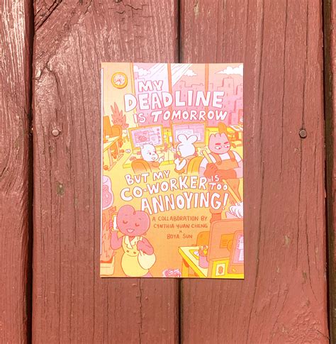 My Deadline Is Tomorrow But My Coworker is Too Annoying!