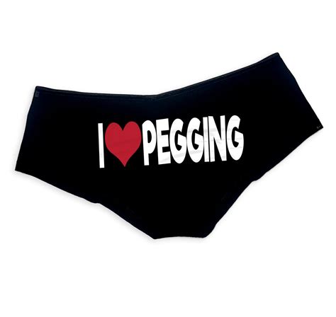 I Love Pegging Panties Funny Panties Booty Bachelorette Party Bridal
