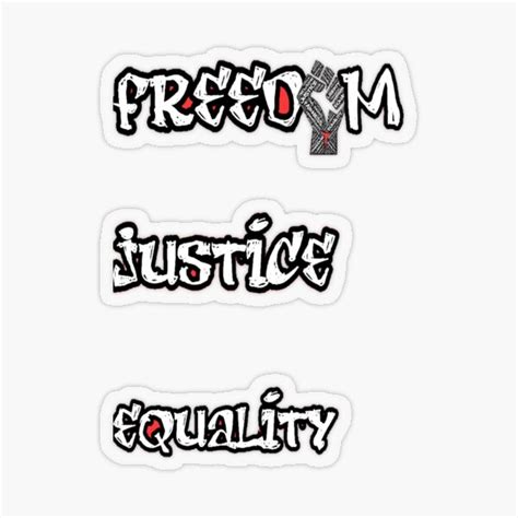 "FREEDOM JUSTICE EQUALITY" Sticker by ishineallah | Redbubble