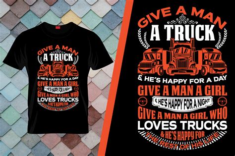 Give a Man a Girl Who Loves Trucks Graphic by ns_yeasmin · Creative Fabrica