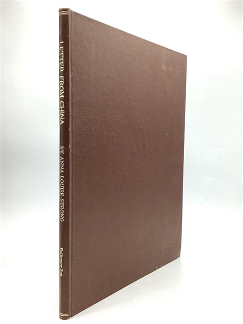 LETTER FROM CHINA, Numbers 41-70 | Anna Louise Strong