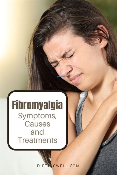 Fibromyalgia symptoms causes and treatments – Artofit