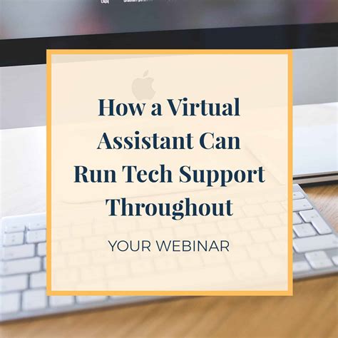 Webinars 101: Get a Virtual Assistant to Run Tech Support - Jennie Lyon