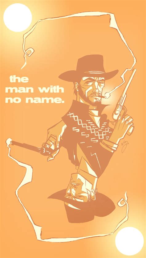 The Man with No Name by Zeigler on DeviantArt