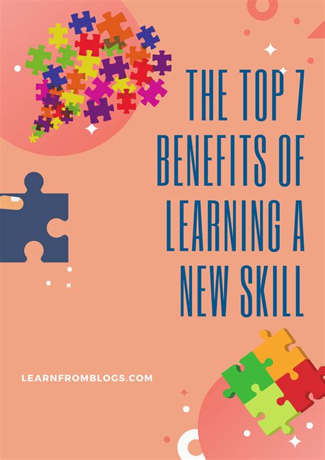 The Top 7 Benefits of Learning a New Skill - Skills and career