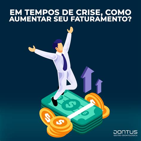 Em tempos de crise, como aumentar seu faturamento? - Veja mais...