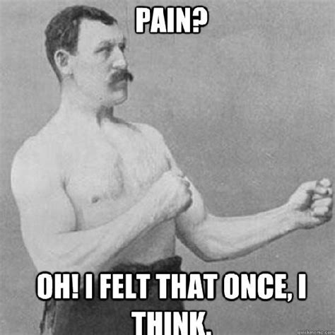 overly manly man meme  pics