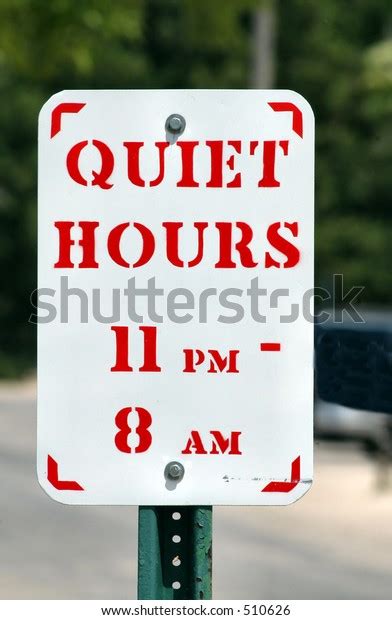 Quiet Hours Sign Stock Photo (Edit Now) 510626