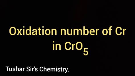 Oxidation number of Cr in CrO5. Peroxide linkage. - YouTube