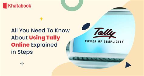 All You Need To Know About Using Tally Online Explained in Steps