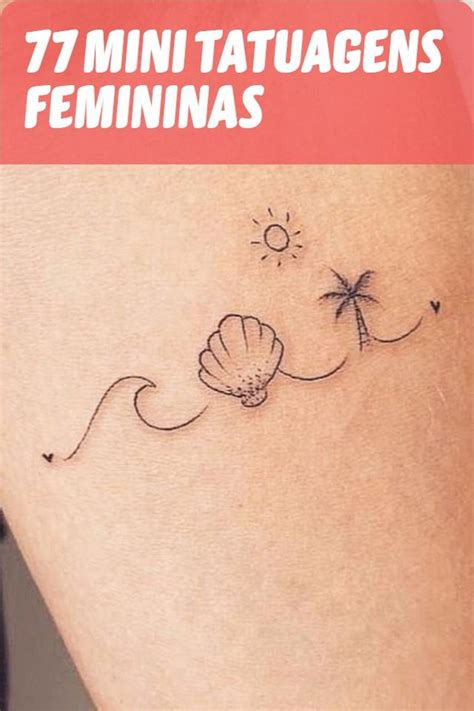 Mini Tatuagem Feminina - 77 ideias para mini tatuagens femininas | Tatuagens, Mini, Minitatuagens